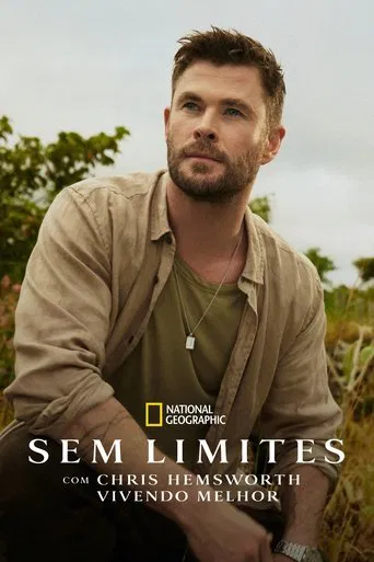 Sem Limites com Chris Hemsworth: Vivendo Melhor