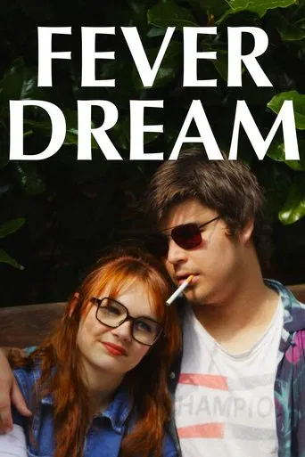 Fever Dream