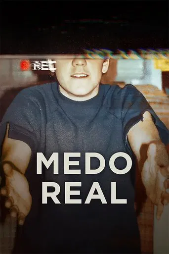 Medo Real