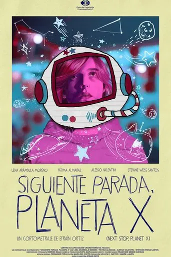 Siguiente parada, Planeta X