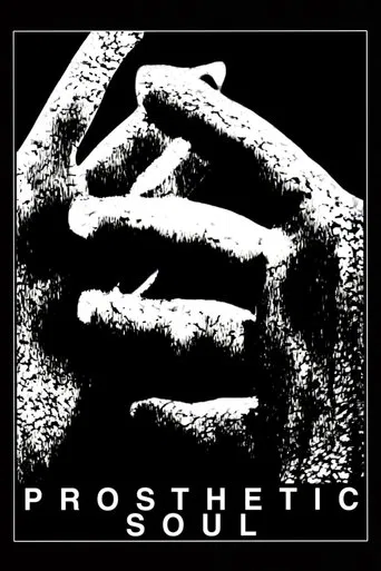 Prosthetic Soul