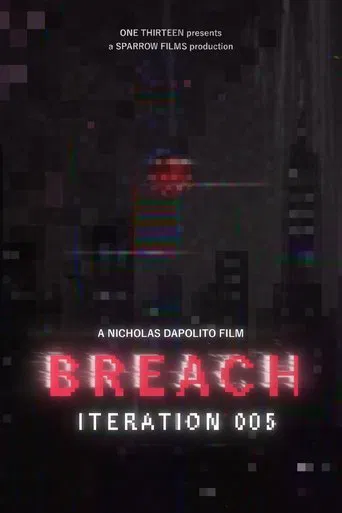 BREACH: ITERATION 005
