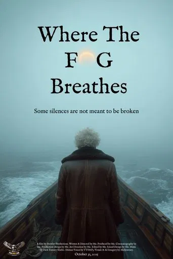 Where The Fog Breathes