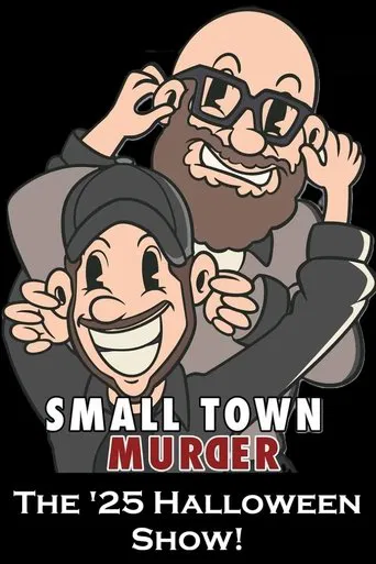 Small Town Murder: The Halloween Show!