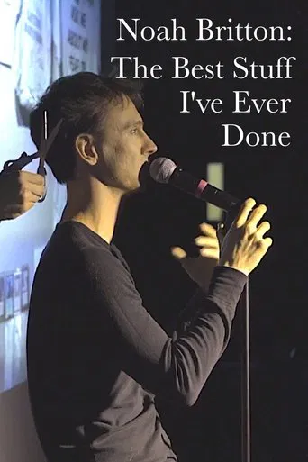 Noah Britton: The Best Stuff I've Ever Done