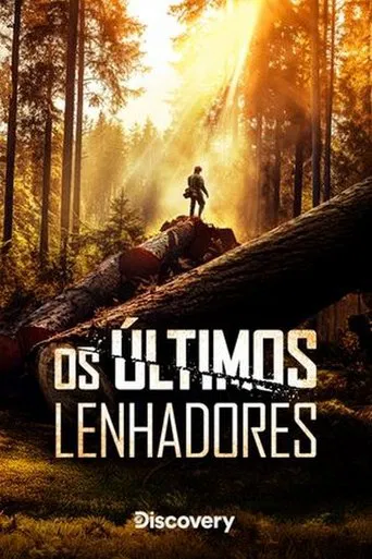 Os Últimos Lenhadores