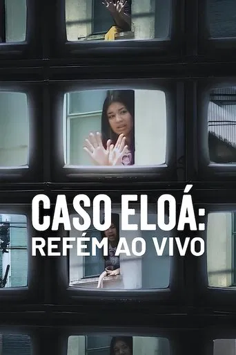Caso Eloá: Refém ao Vivo