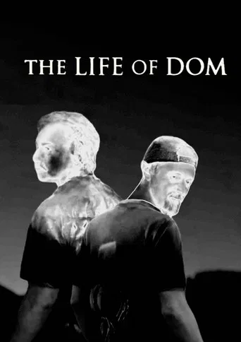 The Life of Dom