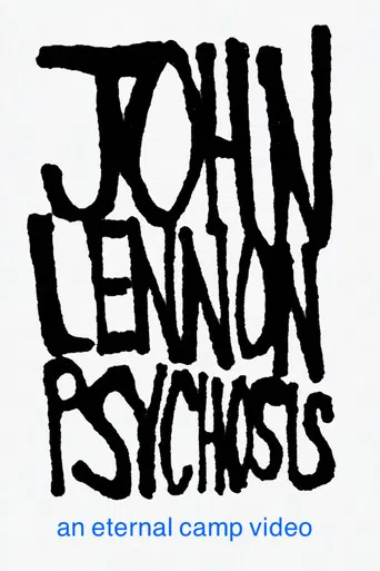 JOHN LENNON PSYCHOSIS