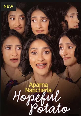 Aparna Nancherla: Hopeful Potato
