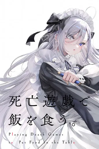 Playing Death Games to Put Food on the Table