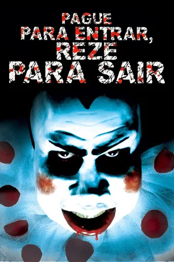 Pague para Entrar, Reze para Sair