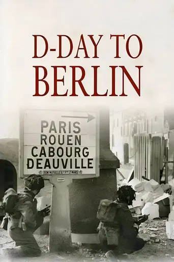D-Day to Berlin