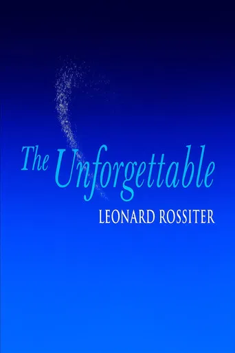 The Unforgettable Leonard Rossiter