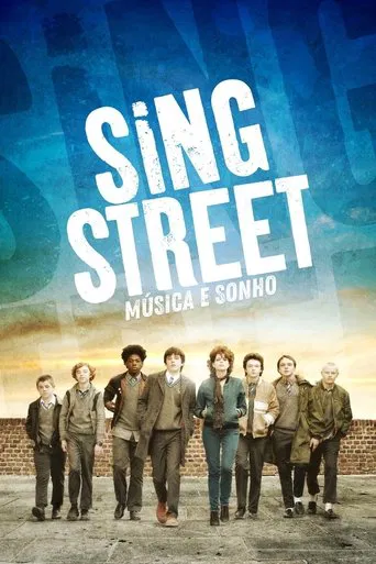 Sing Street: Música e Sonho