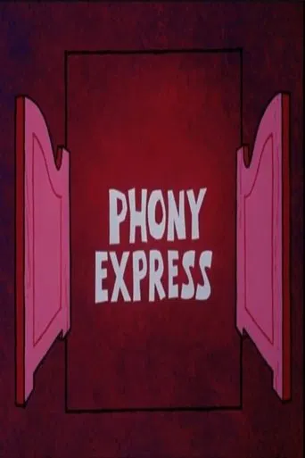 Phony Express