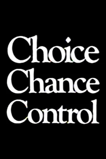 Choice Chance Control