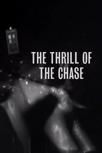 The Thrill of The Chase