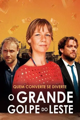 O Grande Golpe do Leste