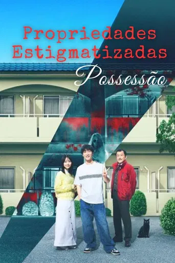 Propriedades Estigmatizadas: Possessão