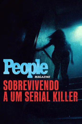 People Magazine: Sobrevivendo a um Serial Killer