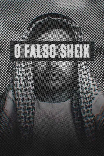 O Falso Sheik