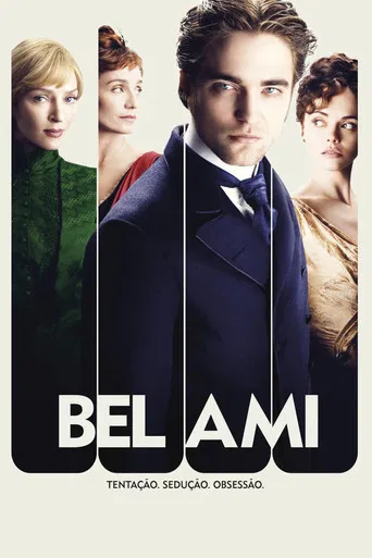 Bel Ami: O Sedutor