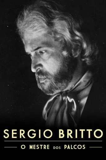 Sergio Britto – O Mestre dos Palcos