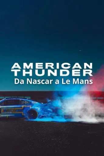 American Thunder: Da NASCAR a Le Mans