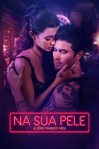Na Sua Pele - A Série Marked Men
