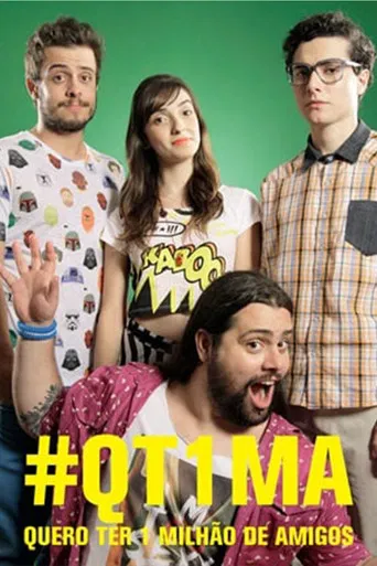 Quero Ter Um Milhão de Amigos