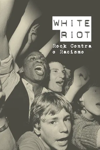 White Riot: Rock Contra o Racismo