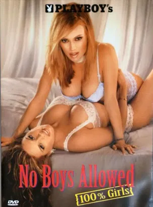 Playboy's No Boys Allowed