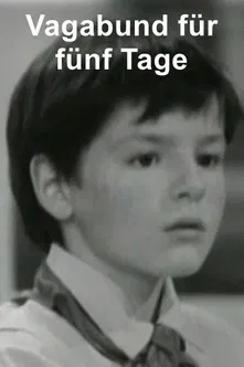 Vagabund für fünf Tage