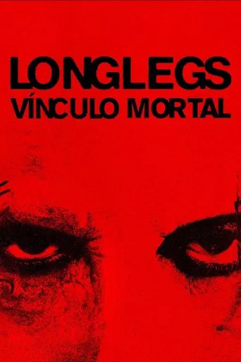 Longlegs - Vínculo Mortal