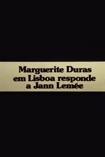 Mulher a Mulher: Marguerite Duras em Lisboa responde a Jann Lemée