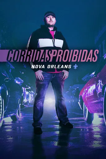 Corridas Proibidas: Nova Orleans