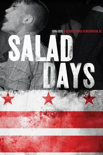 Salad Days: A Decade of Punk in Washington, DC (1980-90)