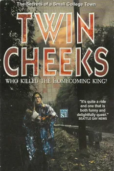 TWIN CHEEKS: Who Killed the Homecoming King?