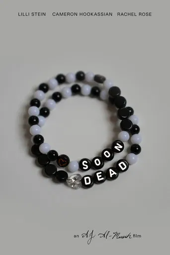 Soon Dead