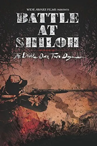 Battle at Shiloh: The Devil's Own Two Days