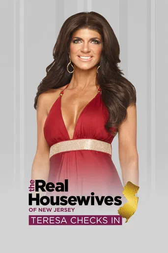 The Real Housewives of New Jersey: Teresa Checks In