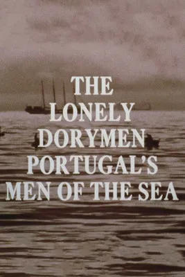 The Lonely Dorymen