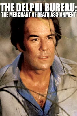 The Delphi Bureau: The Merchant of Death Assignment