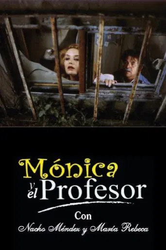 Mónica y el Profesor