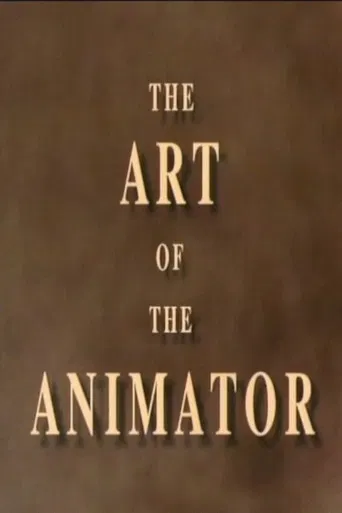 The Art of the Animator Part I
