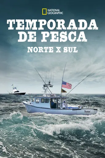 Temporada de Pesca: Norte X Sul