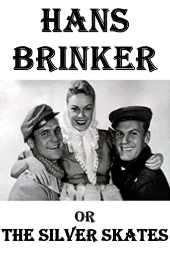 Hans Brinker or the Silver Skates