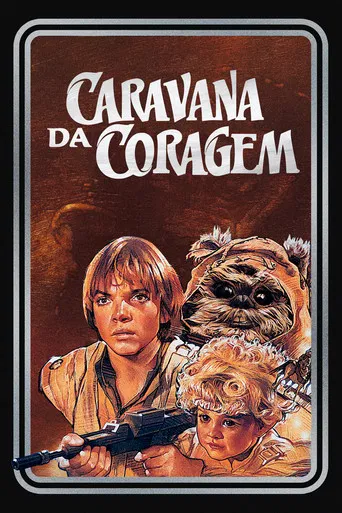 Caravana da Coragem - Uma Aventura Ewok