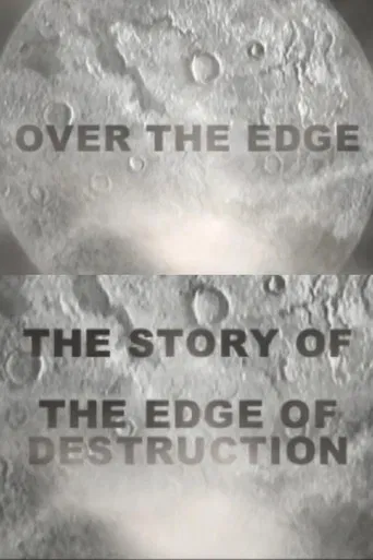 Over the Edge: The Story of 'The Edge of Destruction'